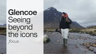Photographing Glencoe - Beyond the Icons