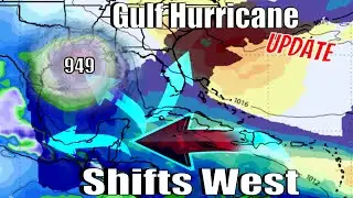 Gulf Hurricane Shifts West!