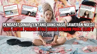 RESPONS DINAR CANDY TENTANG UANG SAWERAN BUNDA NATHALIE HOLSCHER. DIBAGI ATAU UNTUK PRIBADI ??