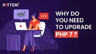 PHP 7 features | PHP 7 latest version | PHP Development Company in India
