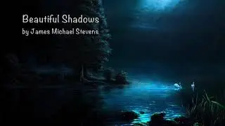 Beautiful Shadows - Original Piano Composition
