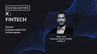 Hackquarters X | Fintech - Emerging Trends in FinTech
