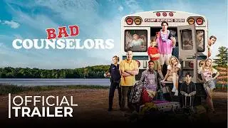 Bad Counselors | OFFICIAL TRAILER