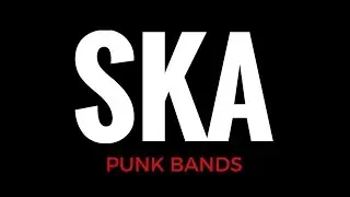 Ska / Skapunk bands