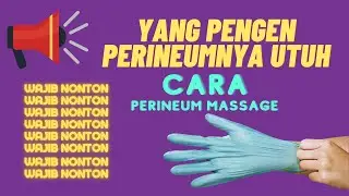 Perineum Massage Steps
