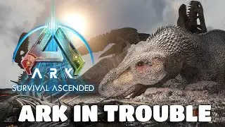 ARK Survival Ascended is in Trouble...