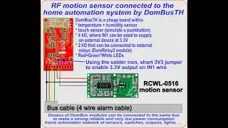 RF motion sensor connected to Domoticz + free alarm system by a DomBusTH module