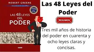 Las 48 Leyes del Poder Resumen Libro #las48leyesdelpoder