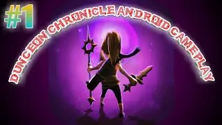 Dungeon Chronicle Android Gameplay - Part 1