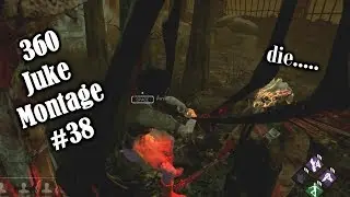 Dead by daylight - 360 Juke Montage 38
