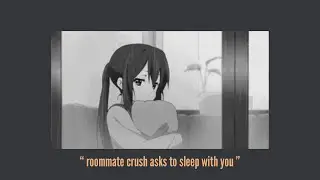 asmr Shy roommate crush wants to sleep with you [reverse comfort] [thunder comfort]