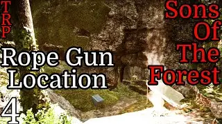 Sons Of The Forest: Walkthrough | PT4 | Rope Gun Location | PC