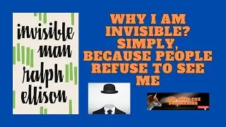 Why Society Refuses to See Me | Invisible Man by Ralph Ellison ! Book Summary