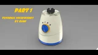 Tutorial Solidworks -Mixer- #2