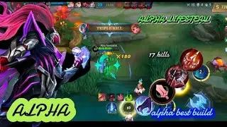 ALPHA 17 KILLS BEST JUNGLE BUILD VS DYRROTH/Angela best build 100%deadly~mlbb