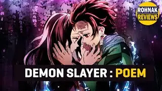 Demon Slayer : A Beautiful Poem  | Rohnak Reviews