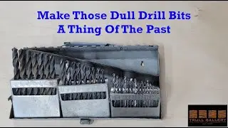 Make Those Dull Drill Bits A Thing Of The Past