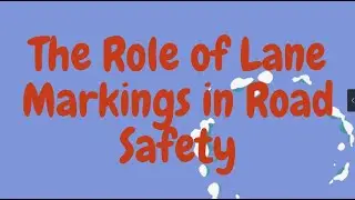 The Role of Lane Markings in Road Safety #civilengineering #traffic #engineering