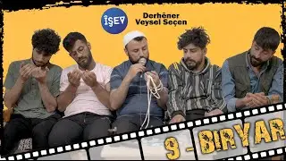 Îşev Beşa 9. Biryar