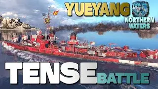 Destroyer Yueyang: Tense battle - World of Warships