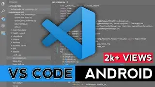 How to use 😎 Visual Studio Code on Android device😳? Install vs code on android 😱
