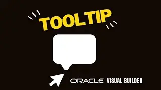 How to import and use Tooltip component in Oracle Visual Builder (VBCS) | popup on mouse hover