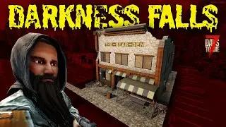 New Base? Darkness Falls Episode 07 - 7 Days To Die