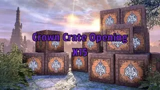 ESO: Opening 15X Psijic Order Crown Crates!