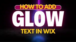 How to Add GLOW to any text in Wix