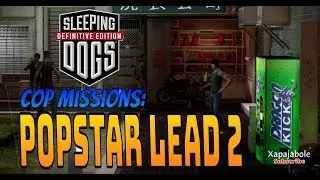 Sleeping Dogs: Definitive Edition | Cop Missions #2 - Popstar Lead 2