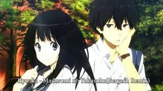 Hyouka - Madoromi no Yakusoku(Sergach Remix)