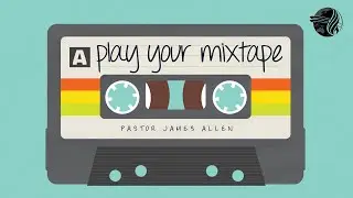 Play Your Mixtape | James Allen | Sunday PM 15 August 2021