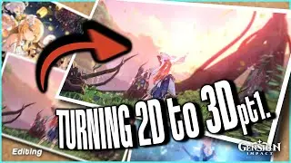 Genshin Impact - Turning 2D Images to 3D (Parallax Effect)
