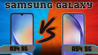 Samsung Galaxy A34 5G vs Samsung Galaxy A54 5G
