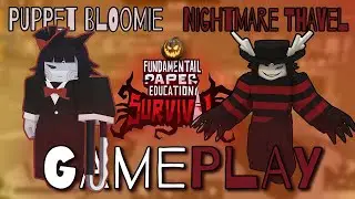 Puppet Bloomie & Nightmare Thavel Skins Gameplay! 🎃 | FPE:S Remastered Halloween Update 2025 #fpes