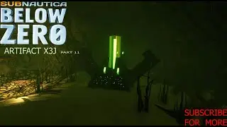 Subnautica Below Zero ARCHITECT ARTIFACT X3J part 11