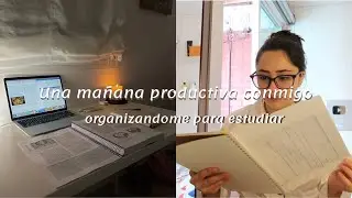 UNA MAÑANA CONMIGO ORGANIZANDOME PARA ESTUDIAR ⏰📚🎀✨ vlog