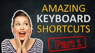 Amazing Windows Shortcuts for Windows 11 - Part 1