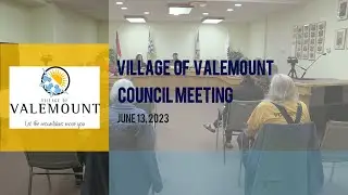 Village of Valemount Council Meeting -  June 13, 2023