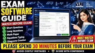 📢 Complete VU Exam Software Guide for Students | Short Q, Long Q, Math Equations & Diagrams
