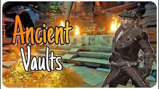 Ancient Vaults Update | Sea Of Thieves Ft. Doggo The Gamer