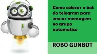 Colocando o bot telegram para enviar msg em grupo muito facil