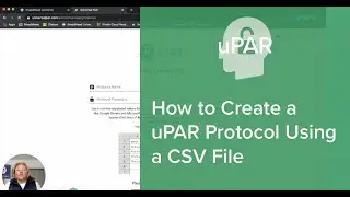 uPAR How to Create a uPAR Protocol Using a CSV File