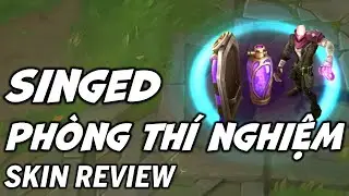 Arcane Singed Phòng Thí Nghiệm - Liên Minh Huyền Thoại