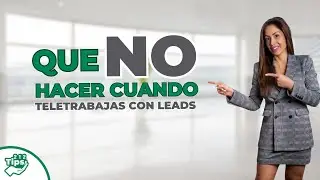 5️⃣ Secretos para el éxito en el teletrabajo con leads | Kate Vargas - 212 Universal Group