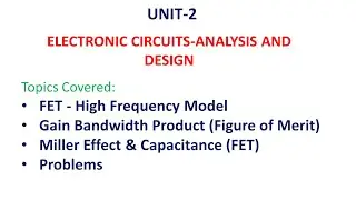 High Frequency Analysis of FET | High Frequency Response of FET / MOSFET | ECA | ECAD | Unit-2-9
