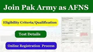 Join Pak Army as AFNS  | AFNS Online Registration Process 2024