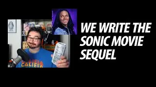 Stream Highlights: We All Write The Sonic Movie Sequel