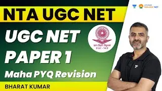 UGC NET Paper 1 | Maha PYQ Revision | NTA UGC NET | Bharat Kumar