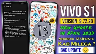 Vivo S1 New Update in April 2023 | Vivo S1 9.72.28 Update Full Review | Vivo S1 Android 13 Update